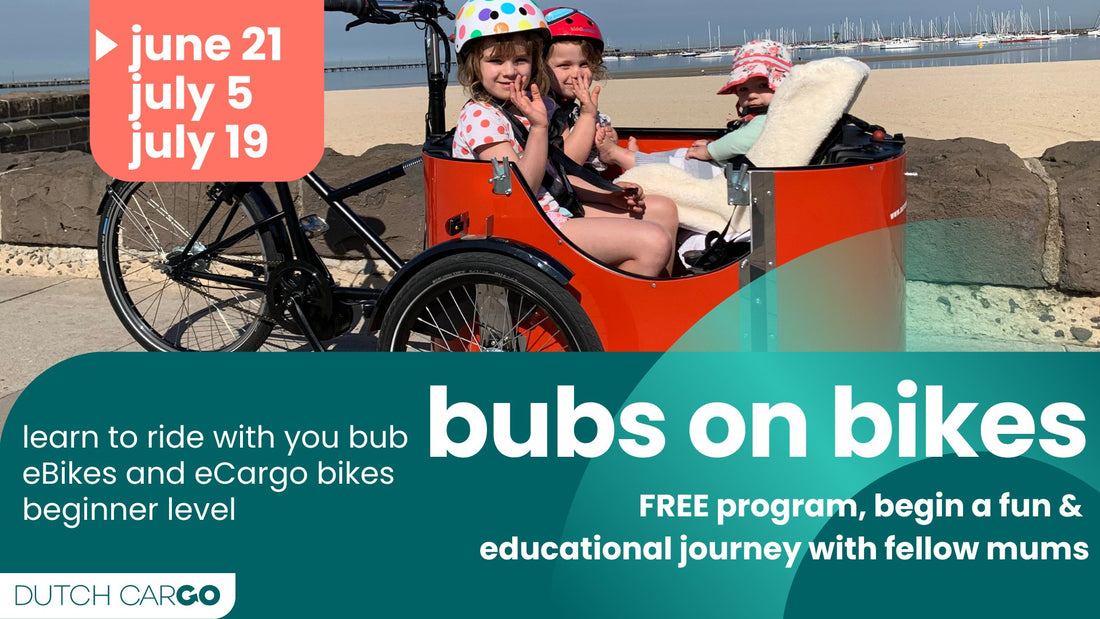 Bubs on Bikes Program - Dutch Cargo (AU)